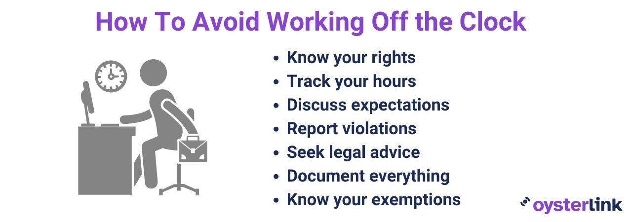 How to avoid working off the clock