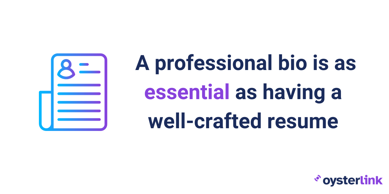 An image quoting: a professional bio is as essential as having a well-crafted resume