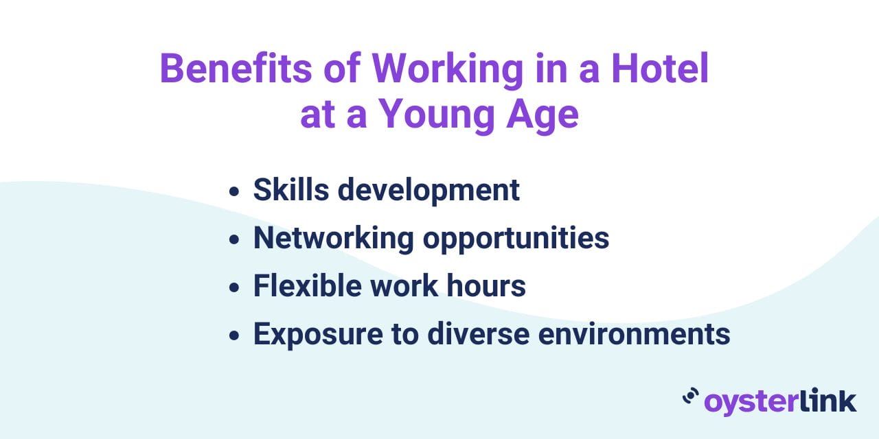 benefits of working in a hotel at a young age