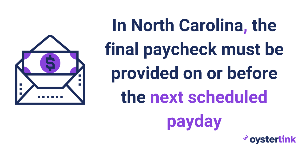 employer is required to issue the final paycheck on or before the next regularly scheduled pay date