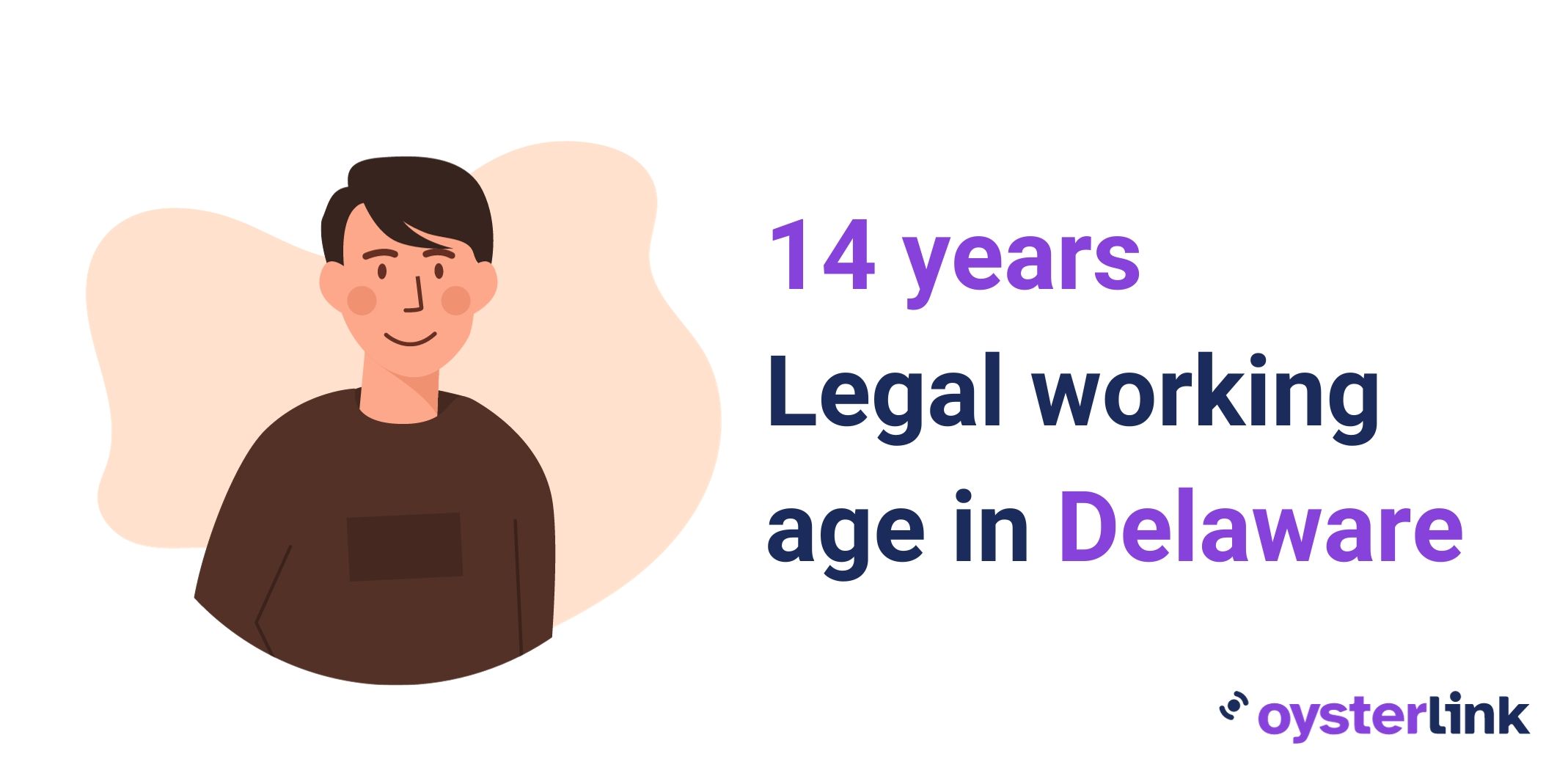 14 years of age is the legal working age in Delaware