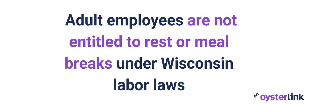 Breaks in Wisconsin
