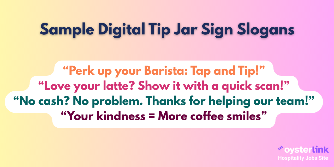 sample digital tip jar sign slogans