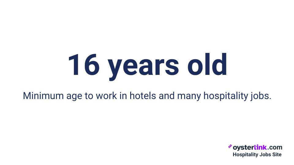 minimum age to work in hotels