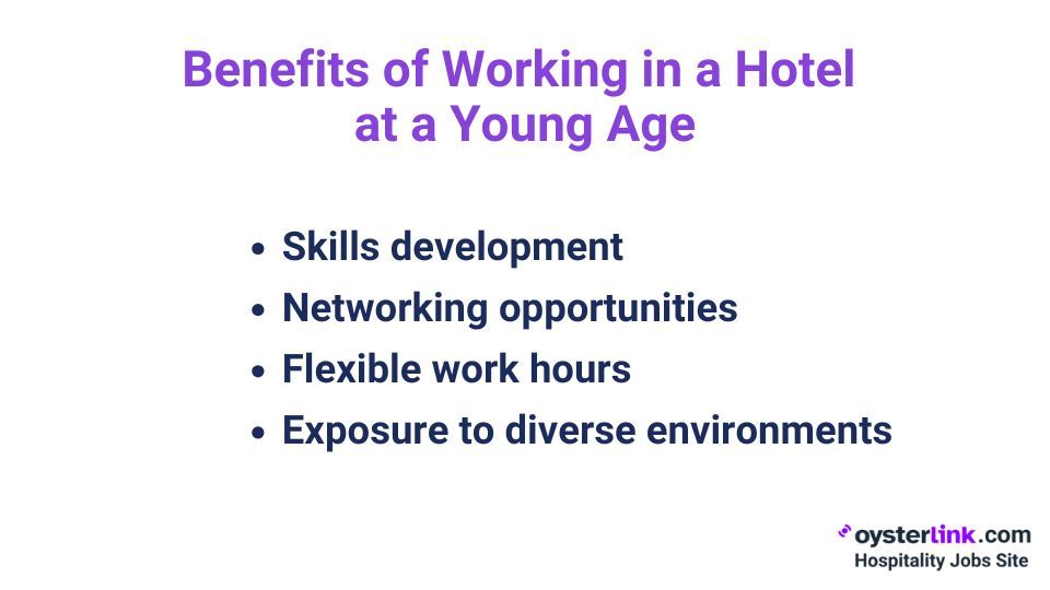 benefits of working in a hotel at a young age