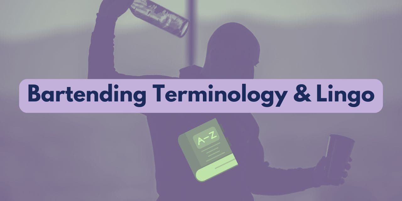 bartending terminology and lingo