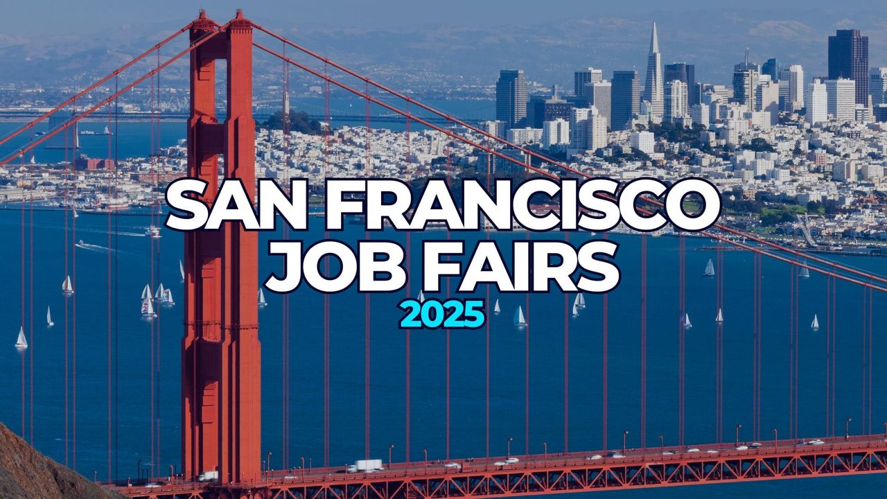 Best Job Fairs in San Francisco, CA To Attend in 2025