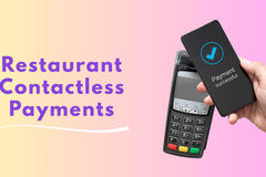 Restaurant Contactless Payments: 7 Things Restaurant Owners Should Know