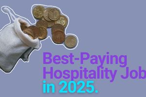 Top Hospitality Jobs With the Highest Wage Growth in 2025