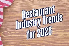Top 10 Restaurant Industry Trends for 2025